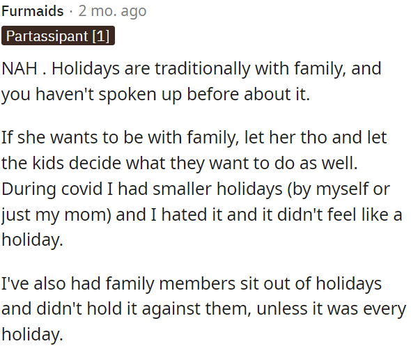 Holidays are usually spent with family, and it's important to communicate your preferences.