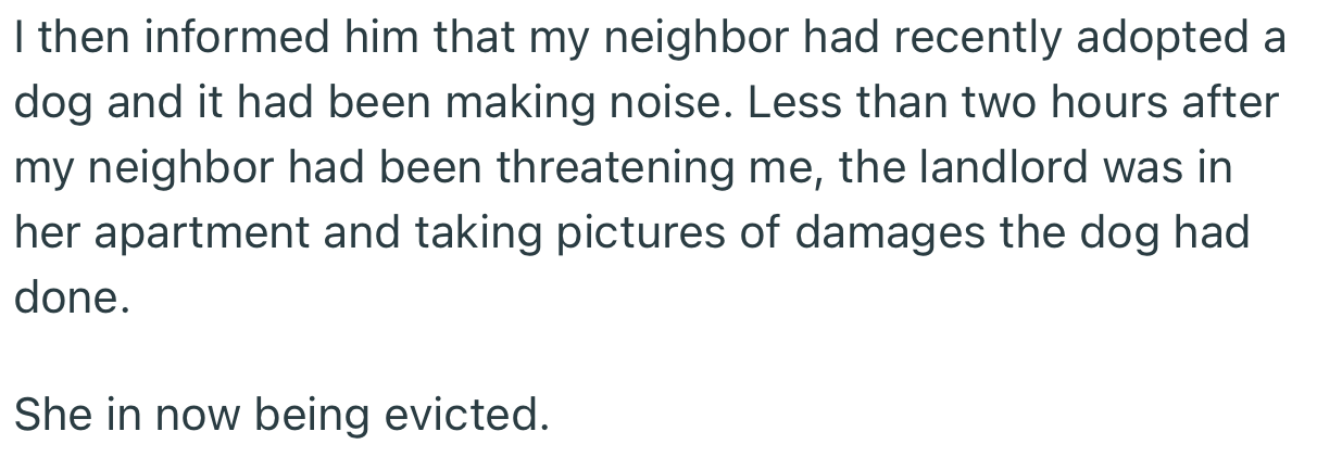 They informed the landlord about their neighbor’s dog and got her evicted from the property