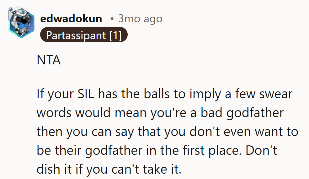 OP flips the script on SIL's dish. Lesson? Don't dish if one can't take it.