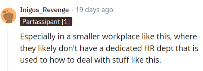 Ah, the joys of smaller workplaces...