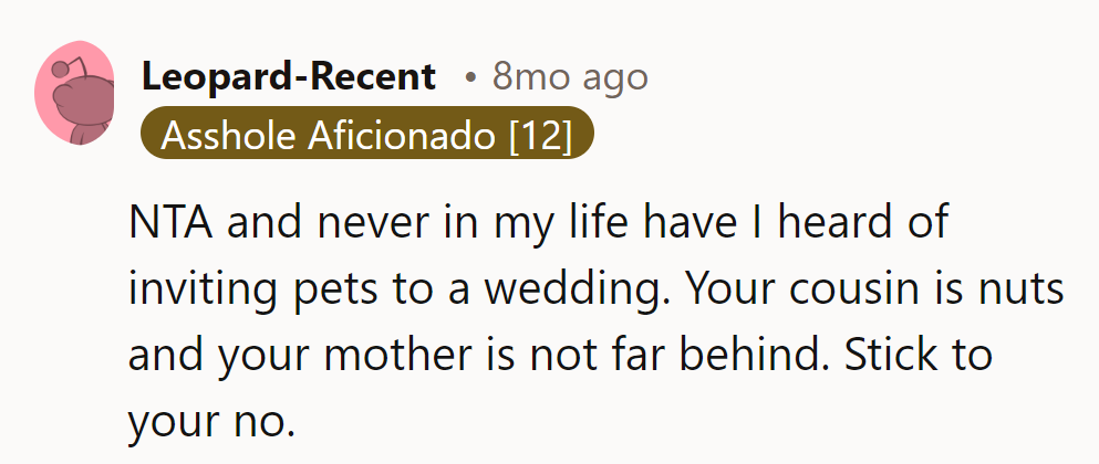Wedding bells, not pet kennels! NTA. Keeping the guest list paws-itively sane.
