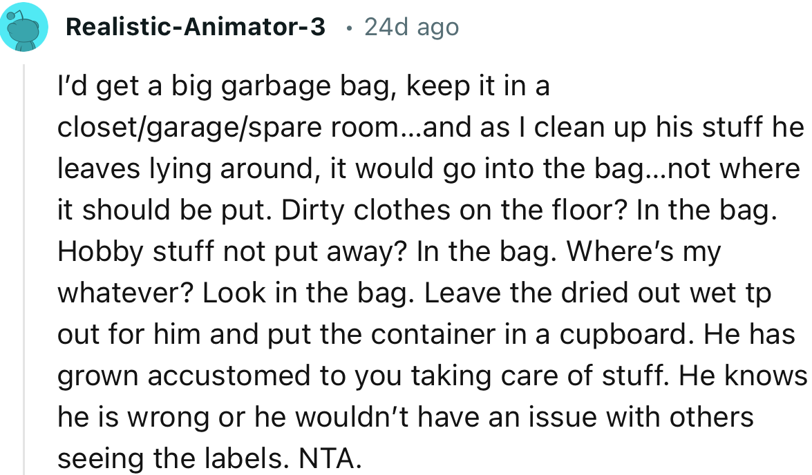 “He knows he is wrong or he wouldn’t have an issue with others seeing the labels. NTA.”