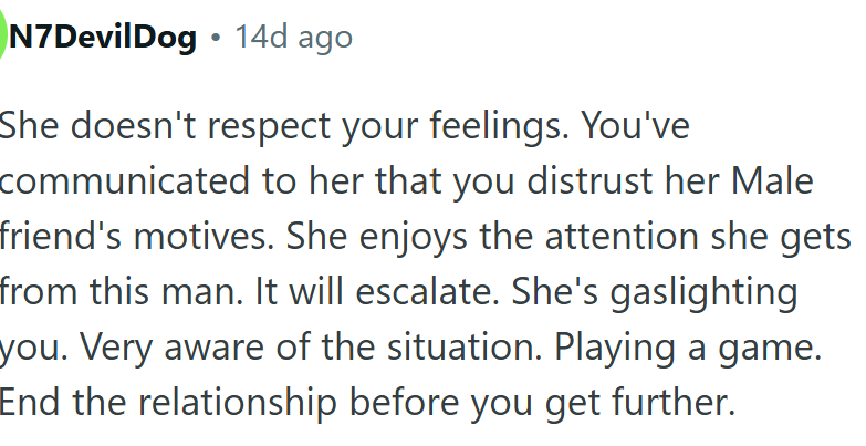 She doesn't respect OP's feelings