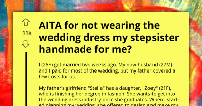 AITA For Rejecting A Handmade Wedding Dress