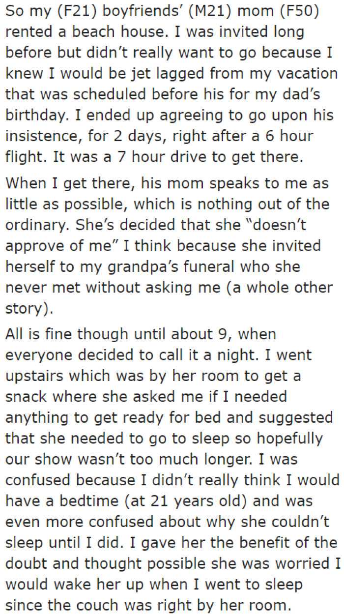 The OP explains that during the first night, the boyfriend's mom was being weird.