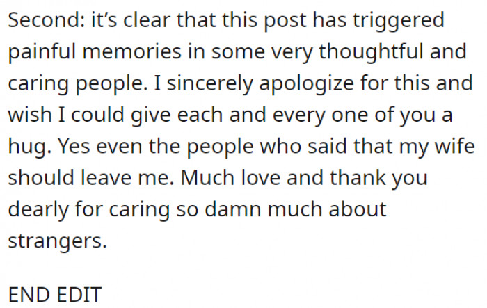 OP also apologized to those who were triggered by the memories brought up by this post. He proceeded to thank everyone who shared their input.