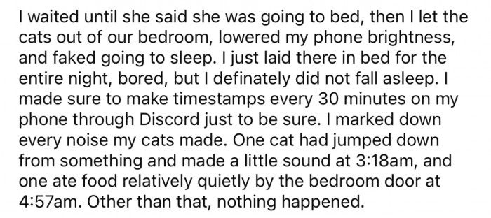 So this was his plan, and he went through with it for the whole night.