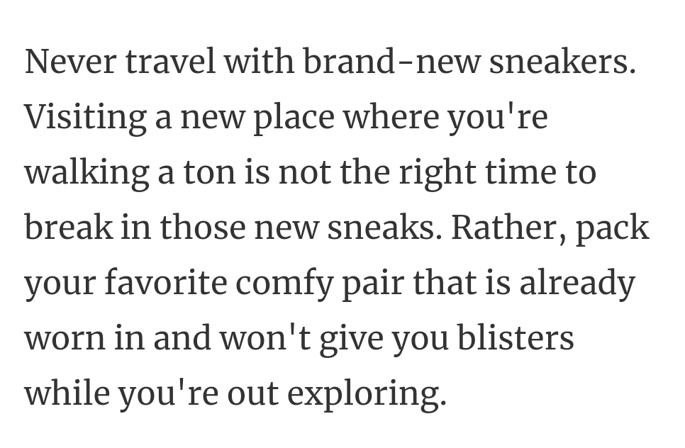 9. Bringing comfy shoes.