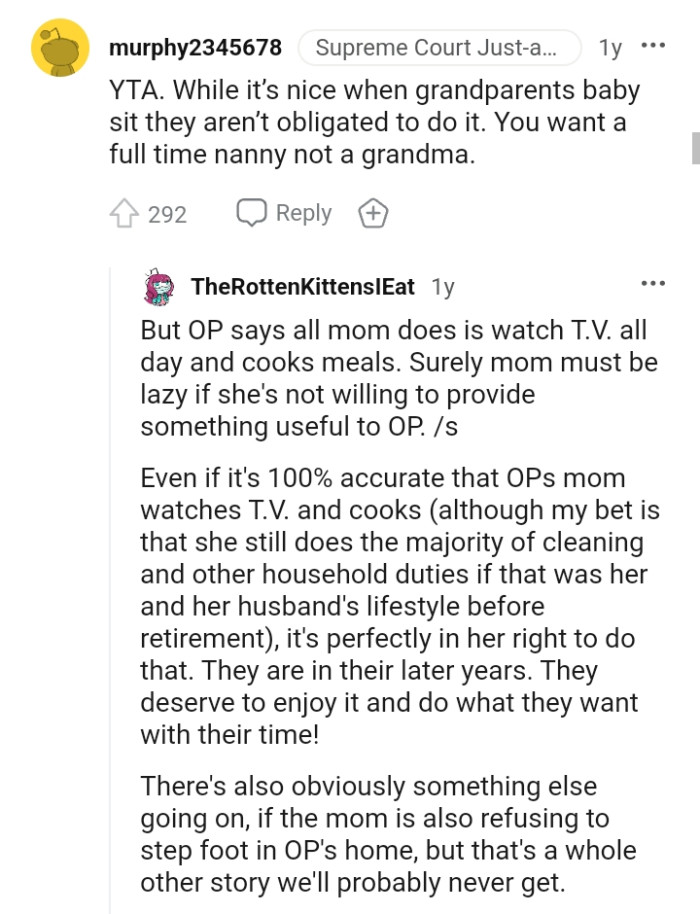 The OP wants a full time nanny not a grandma