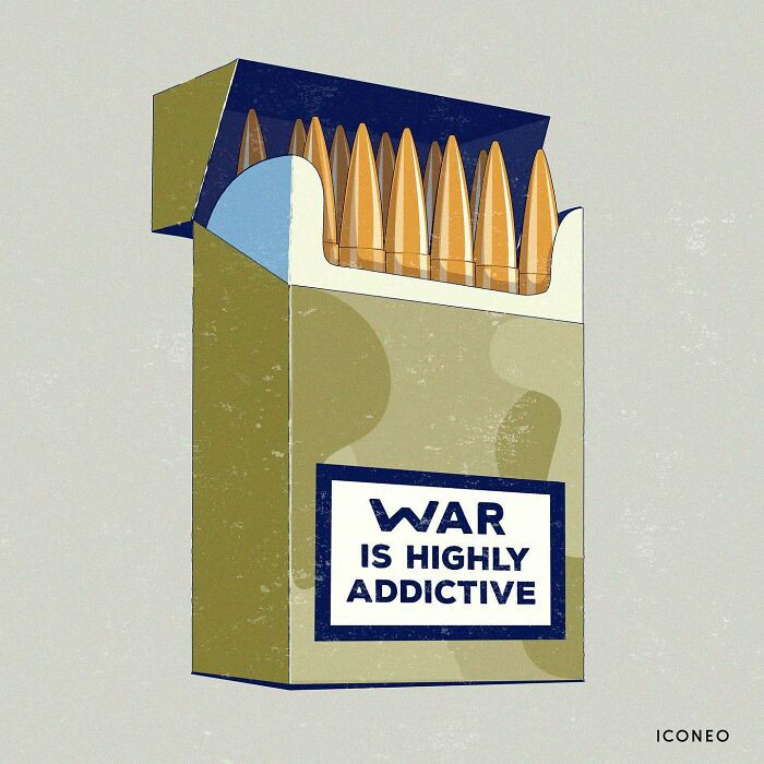 25. Never start a war.