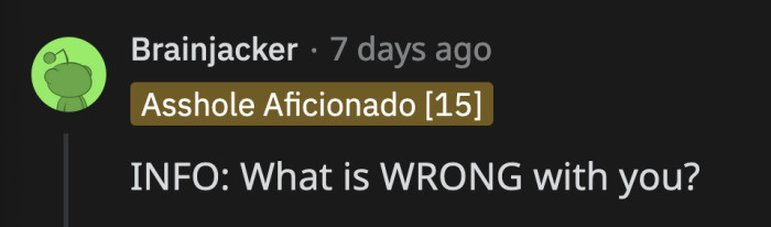 To this question, OP has no answer.