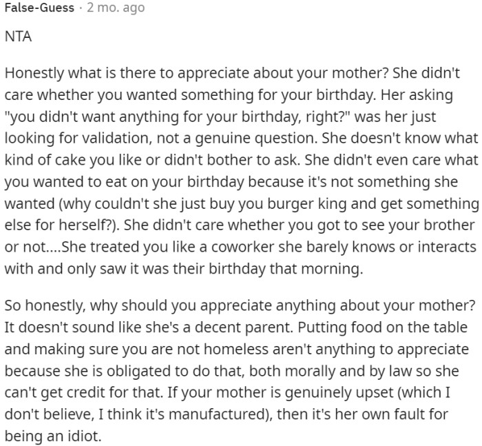 The mother's actions during OP's birthday were deeply disheartening, as they displayed a noticeable absence of true concern and genuine thoughtfulness.