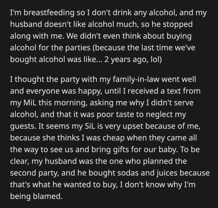 OP was confused as to why she was being blamed. Her husband planned and shopped for the second party.