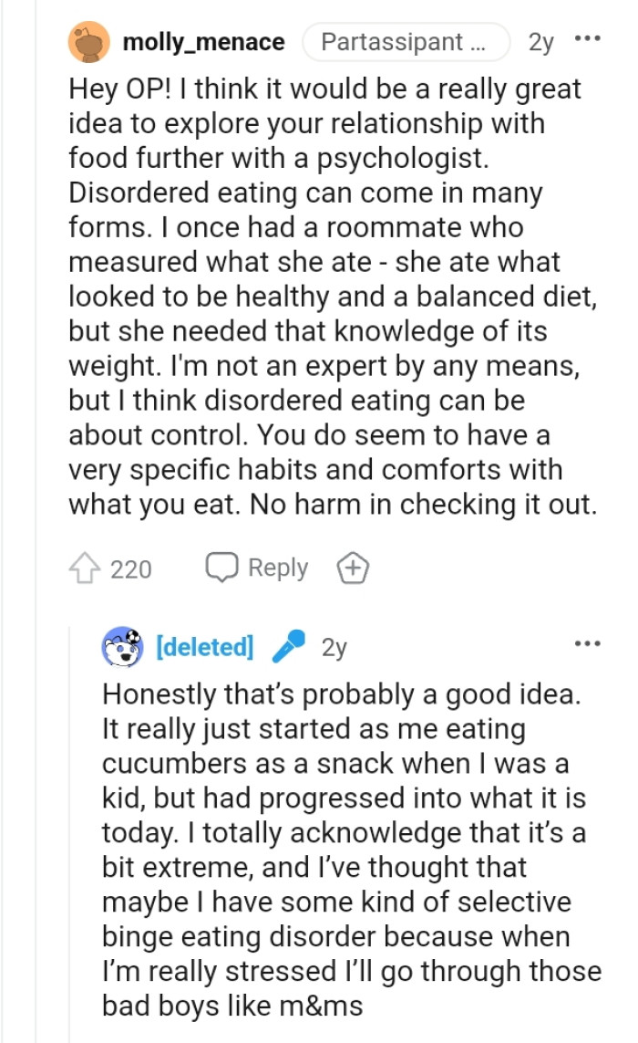 This Redditor is suggesting that the OP explore her relationship with food with a psychologist