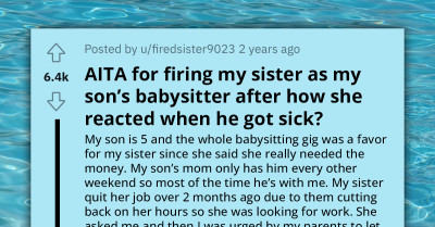 Redditor Discovers Sister's Emotional Abuse of Son, Immediately Terminates Her Babysitting Role