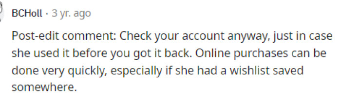 Many people were quite worried about how her mom might handle this and how she might use her card to make purchases.