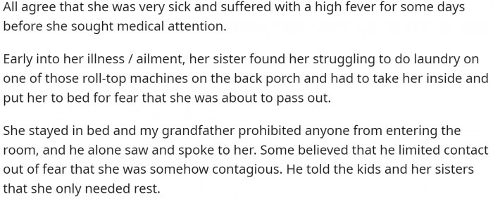 Their grandmother had a fever, and her husband never left her side. However, they didn't call the doctor because they couldn't afford it.