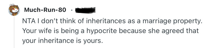 “NTA I don’t think of inheritances as a marriage property.”