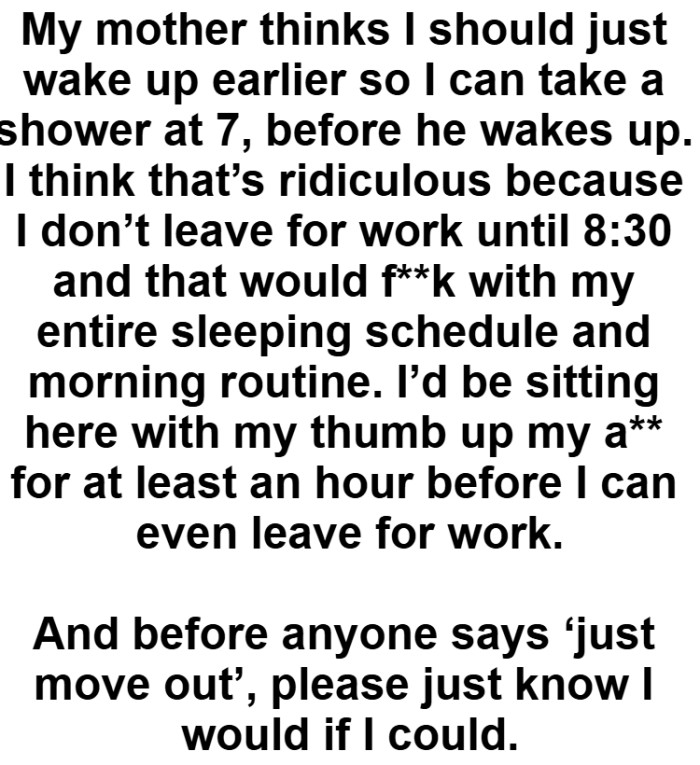 The OP would move if it was an option