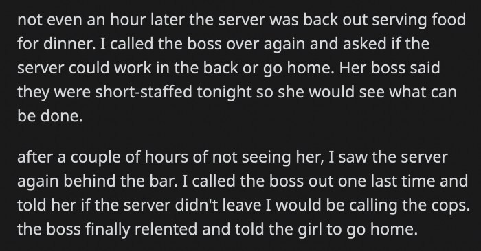 Less than an hour later, OP saw the server again and complained to the manager, who said they were short-staffed but promised to find a workaround for the issue.
