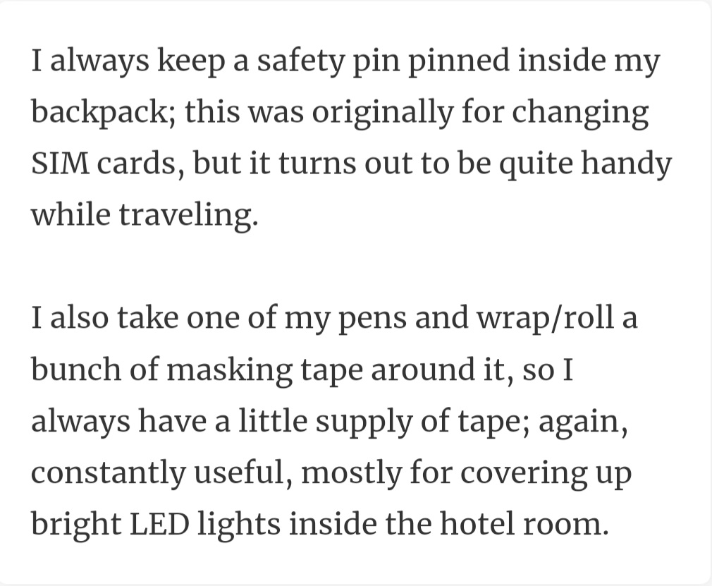 12. A safety pin and a bit of tape: small but mighty travel heroes for those unexpected moments