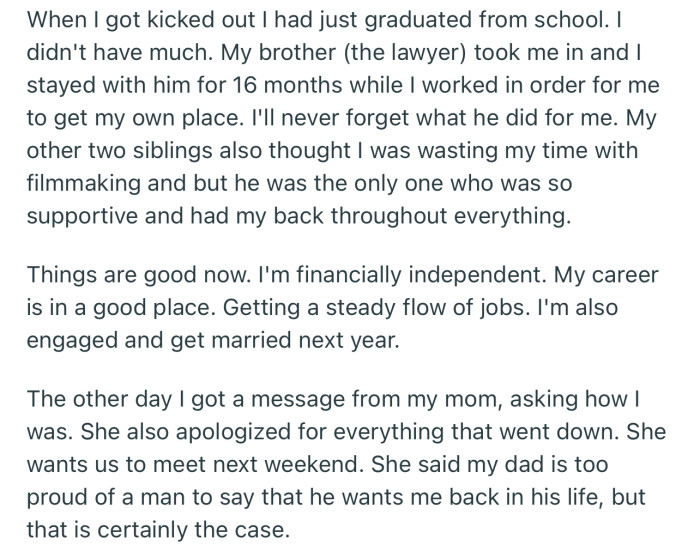 OP’s brother was the only one who believed in him, and now that his career is going smoothly, his parents want to reconcile