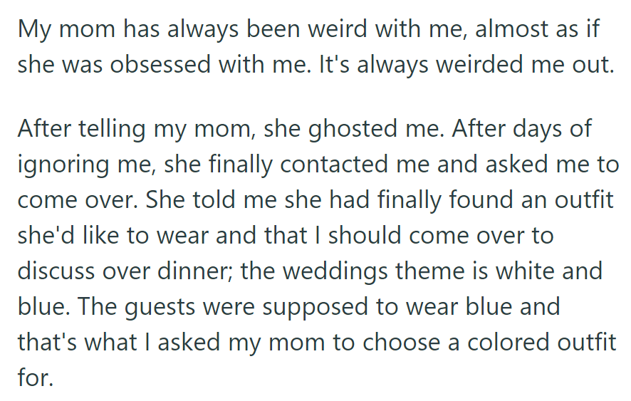 Mom ignores wedding news, then invites OP to discuss outfit, disregarding request for blue attire.