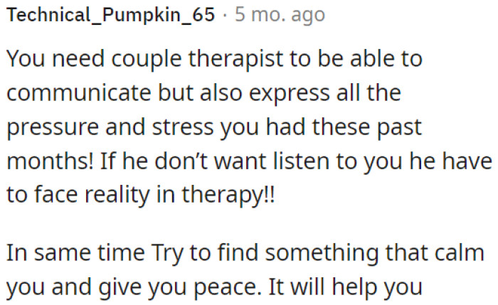 If OP's partner is unwilling to listen, therapy can help them confront reality.