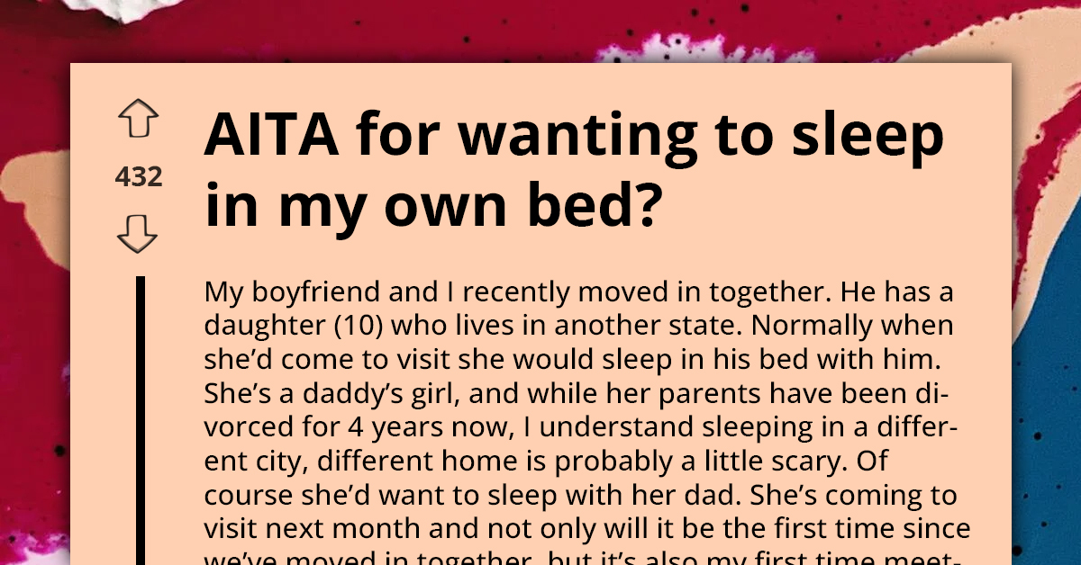 Woman Upset At Boyfriend For Asking Her To Sleep In Guest Bedroom While His Daughter Visits