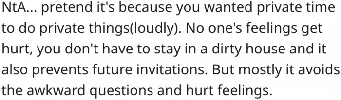 20. She should tell them that she needed some privacy.