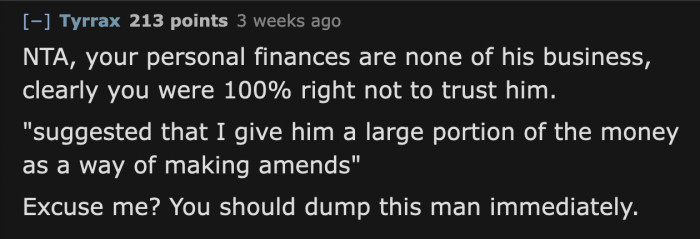 They aren't even married or living together, but he had the confidence to demand a large amount of money he was never entitled to