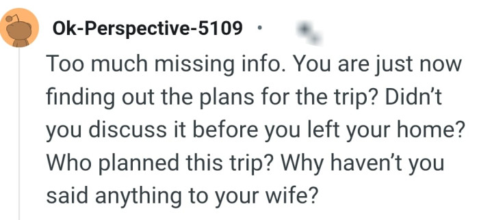 Who planned the trip?