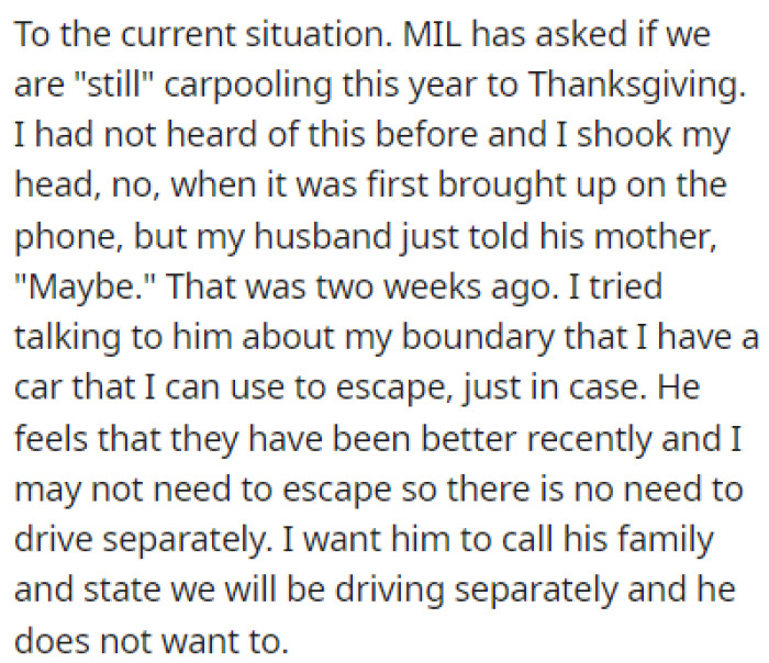 OP's mother-in-law mentioned carpooling, and OP was against it