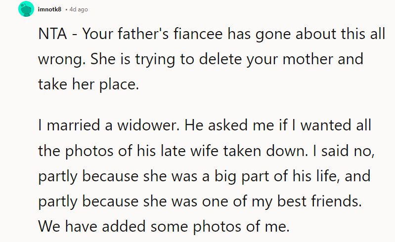 Your father's fiancée has gone about this all wrong.