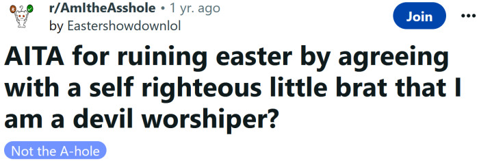 The Redditor asked if he's an a**hole for ruining Easter by telling a child that he's a devil worshiper.