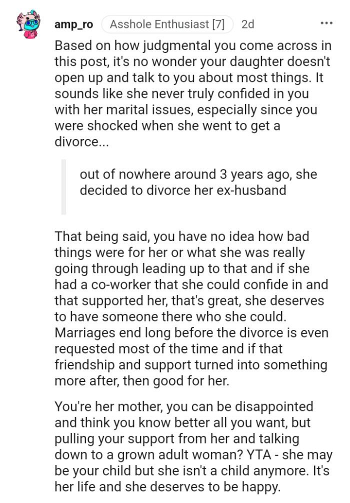 This Redditor believes the OP has no idea how bad things were for her daughter