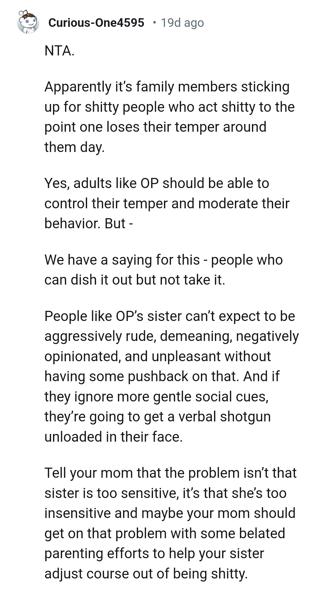 Adults like the OP should be able to control their temper