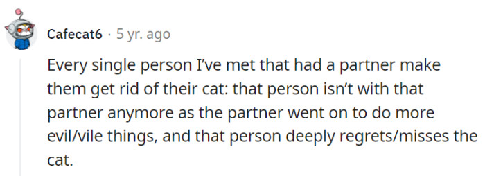 Fair warning: if someone wants to get rid of your pet just to be in a relationship with you, then 101% of the time they are not the right one for you!