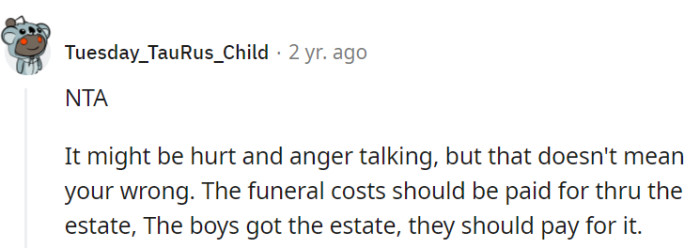 Funeral costs deserve their own ticket to ride, and the estate's the fairway, not OP's wallet!