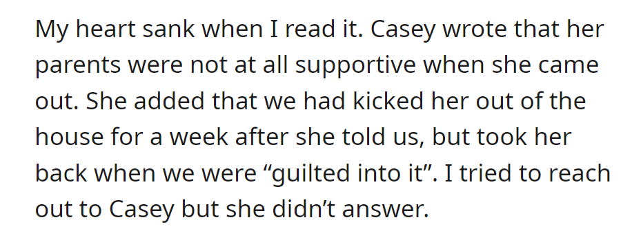 Casey's post revealed parental unsupportiveness during her coming out, mentioning a brief eviction. Attempts to reach her went unanswered.