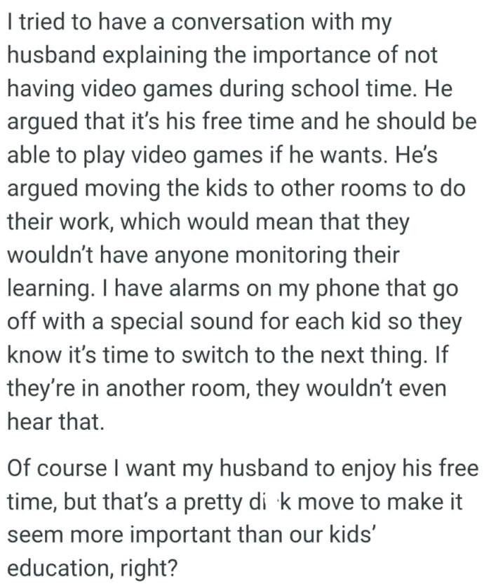 Moving the kids would mean that they wouldn’t have anyone monitoring their learning