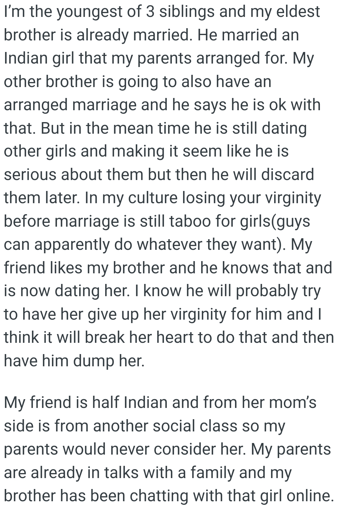 OP's brother is still dating other girls and making it seem like he is serious about them