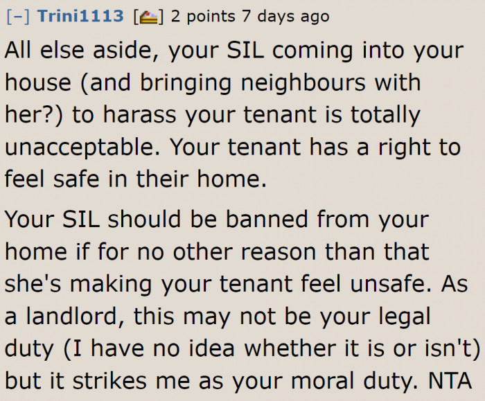 The OP has every reason to ban the SIL from entering her home.