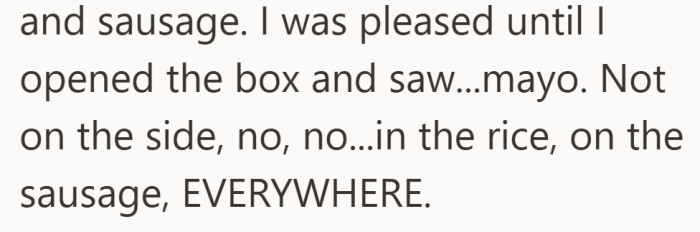 Her excitement about the meal quickly faded once she saw how it had been prepared.