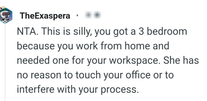 She shouldn't interfere with th3 OP's process