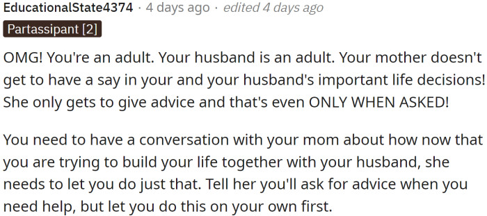 OP's mother doesn't get to have a say in her and her husband's important life decisions.