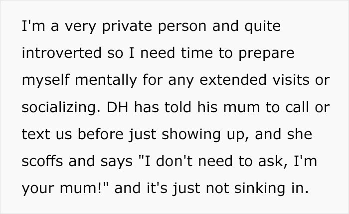 OP's mother-in-law thinks her surprise visits are perfectly normal.