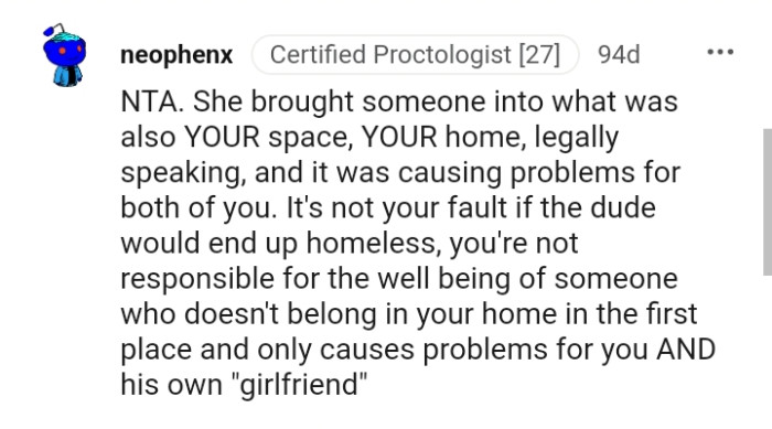 It's not the OP's fault if the guy ended up homeless