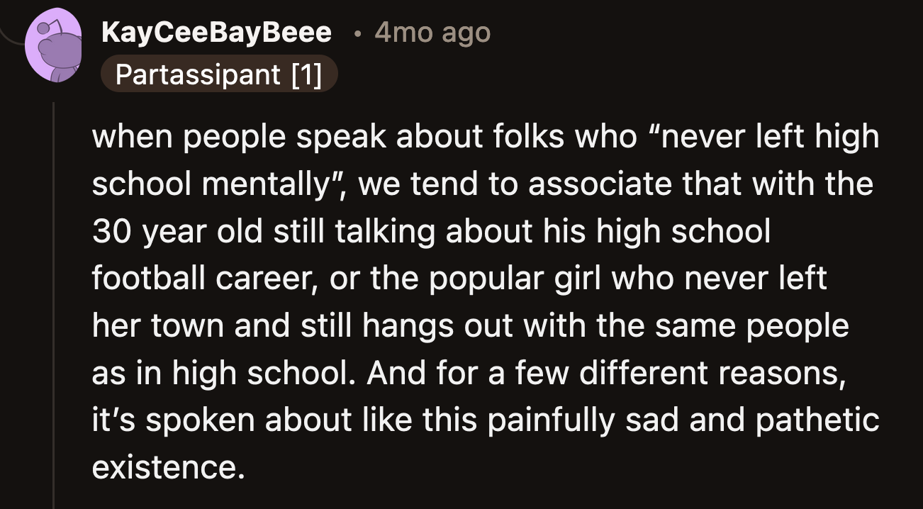 OP's sister-in-law may not be in high school anymore, but by not dealing with what happened healthily, she will forever be stuck in those oppressive halls.