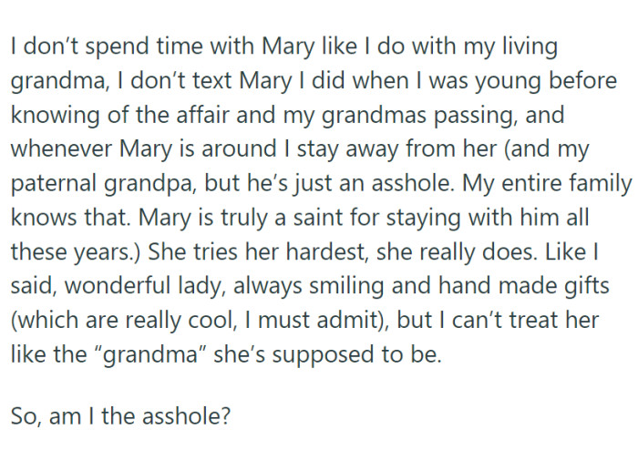 OP admits that her step-grandmother tries really hard, but she simply cannot see her as a grandmother figure.
